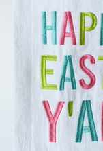 Load image into Gallery viewer, Happy Easter Y&#39;all Kitchen Towel
